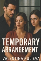 Temporary Arrangement B0FJFRPXTN Book Cover