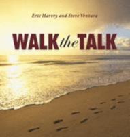 Walk the Talk 1885228848 Book Cover