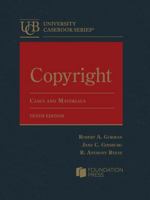Copyright, Cases and Materials (University Casebook Series) 1636594514 Book Cover