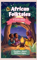 African Folktales: English-Yoruba (AfriRead Series) B0DSFJ8RFZ Book Cover