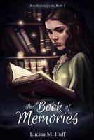 The Book of Memories: An Astrazen Novel 1980813809 Book Cover