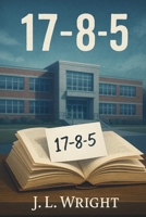 17-8-5 B0G2J698KF Book Cover
