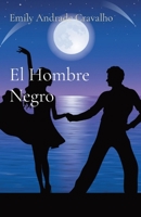 El Hombre Negro 6599365582 Book Cover