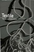 Textile Volume 5 Issue 2: The Journal of Cloth and Culture 1845206185 Book Cover