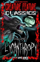 Creature Feature Classics: Lycanthropy B0DY5P9LDM Book Cover