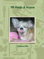 Fifi Finds a Home 1304911276 Book Cover