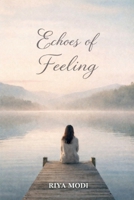 Echoes of feeling B0GLHVGBWR Book Cover