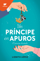 Un Príncipe en Apuros 8418318783 Book Cover