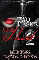 Two Masks One Heart 2 1943686513 Book Cover