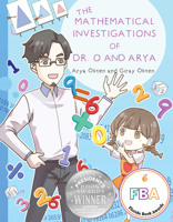 The Mathematical Investigations of Dr. O and Arya 1943431620 Book Cover