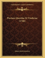 Piscium Querelae Et Vindiciae 1148376933 Book Cover