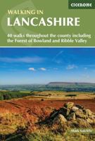 Walking in Lancashire: 40 walks throughout the county including the Forest of Bowland and Ribble Valley 1786310031 Book Cover