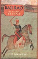 Baji Rao: The Warrior Peshwa 8174361294 Book Cover