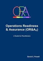 Operations Readiness & Assurance (OR&A) 1471608026 Book Cover