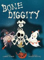 Bone Diggity B0G8CTVNK4 Book Cover