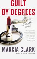 Guilt by Degrees 0316129534 Book Cover