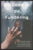 De Code in de Fundering B0FVLD8PHL Book Cover