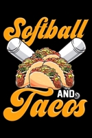 Softball And Tacos: Softball And Tacos Players & Coaches Teammate Blank Composition Notebook for Journaling & Writing (120 Lined Pages, 6 x 9) 1708581766 Book Cover