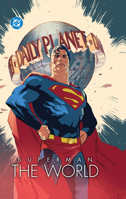 Superman: The World 1799504875 Book Cover