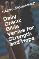 Daily Grace: Bible Verses for Strength and Hope B0F9TWCC9J Book Cover