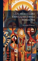 Usi Nuziali Dei Contadini Della Romagna (Italian Edition) 1024137848 Book Cover