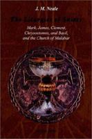 The Liturgies of Saints Mark, James, Clement, Chrysostomos, and Basil, and the Church of Malabar 1541220064 Book Cover