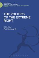 The Politics of the Extreme Right: From the Margins to the Mainstream 1855674599 Book Cover