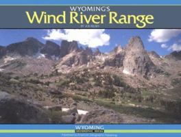 Wyoming's Wind River Range (Wyoming Geographic Series, No 2) 0938314548 Book Cover
