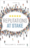 Reputations at Stake 0192886525 Book Cover