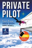 Private Pilot Test Prep -- 2023/2024 -- B0BWHGHVTX Book Cover