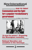 Communism and the Fight for a Popular Revolutionary Government: 1848 To Today (New International) 0873486382 Book Cover