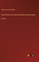 Geschichte des östreichischen Kaiserstaates: Register 3368500201 Book Cover