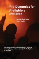 Fire Dynamics for Firefighters 064514200X Book Cover