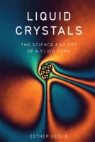 Liquid Crystals: The Science and Art of a Fluid Form 178023645X Book Cover