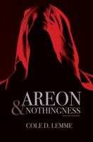 Areon & Nothingness 1621477010 Book Cover