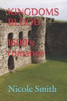 Kingdoms Blood B08B7GRC37 Book Cover