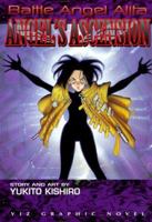 Battle Angel Alita, Volume 9: Angel's Ascension (Battle Angel Alita) 1569312931 Book Cover