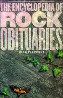 The Encyclopedia of Rock Obituaries 0711975485 Book Cover