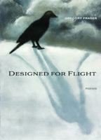 Designed for Flight: Poems 0810152436 Book Cover