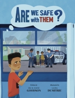 Are We Safe With Them? B0DYRBZSGL Book Cover