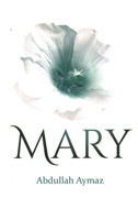 Mary (Windows onto the Faith series) 1597849650 Book Cover