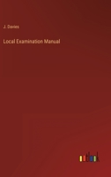 Local Examination Manual 3368127322 Book Cover