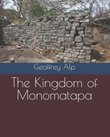 The Kingdom of Monomatapa B0FNCG9RZF Book Cover