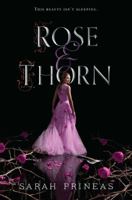 Rose & Thorn 0062337971 Book Cover