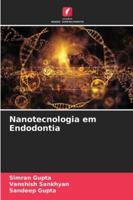 Les nanotechnologies en endodontie (French Edition) 365991844X Book Cover