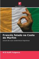 Francês falado na Costa do Marfim (Portuguese Edition) 6209004814 Book Cover