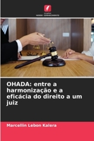OHADA: entre a harmonização e a eficácia do direito a um juiz 6205823446 Book Cover