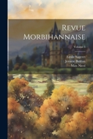 Revue Morbihannaise, Volume 5 1146427964 Book Cover