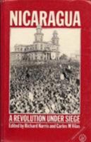 Nicaragua: A Revolution Under Siege (Third world books) 086232484X Book Cover
