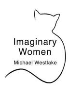 Imaginary Women 9811109699 Book Cover